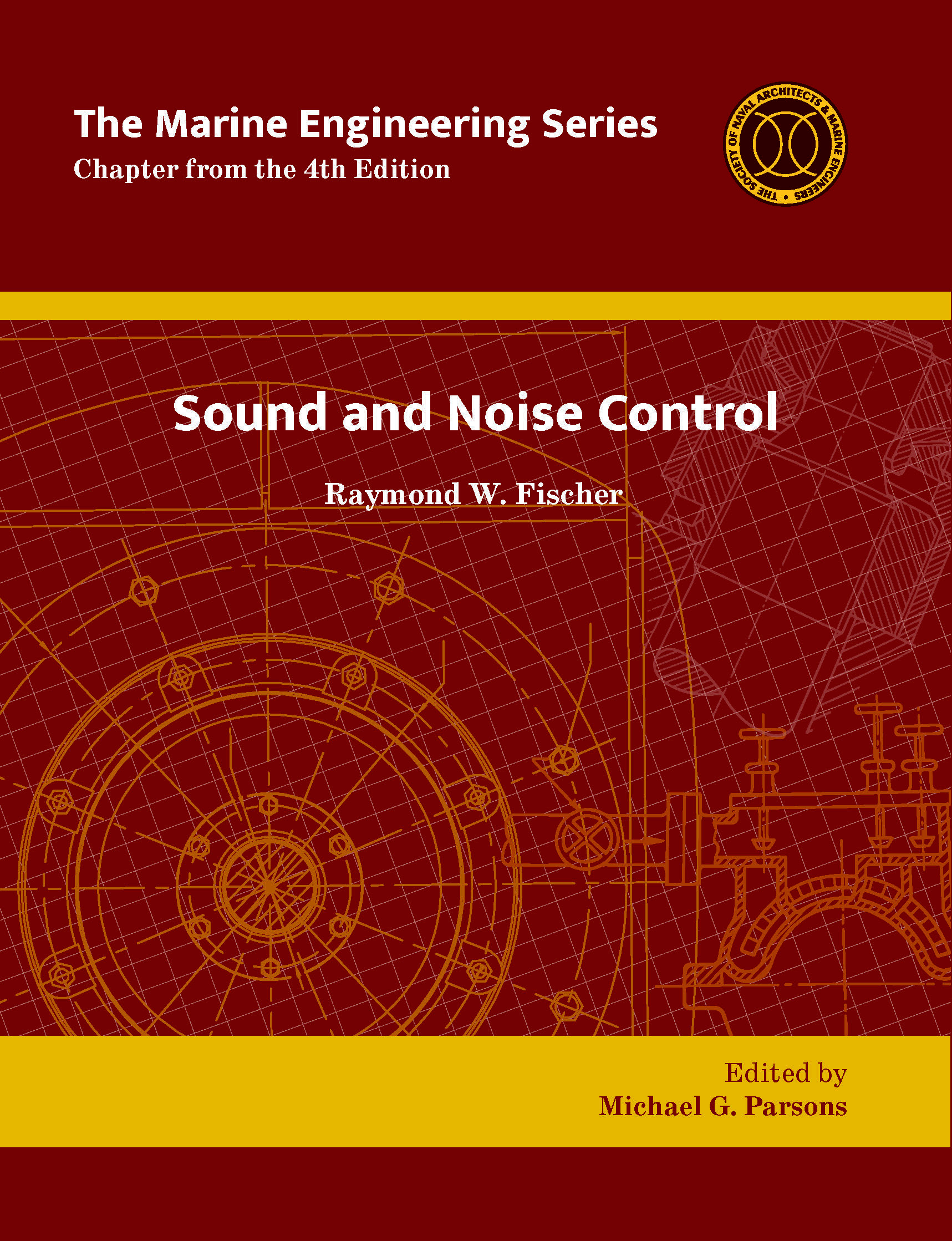 Marine Engineering Series: Sound and Noise Control